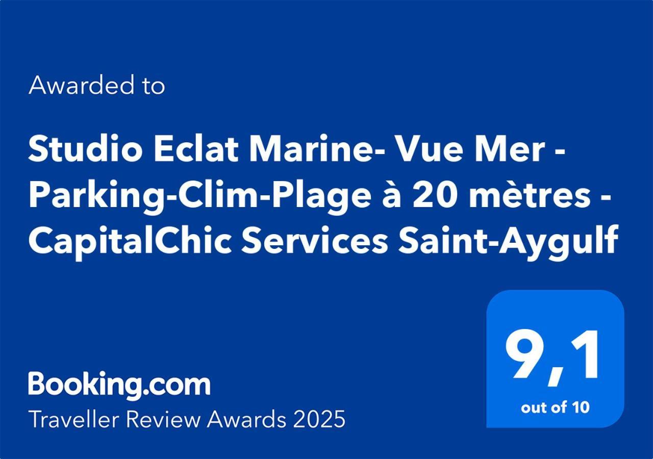 Studio Eclat Marine 3 Etoiles - Vue Mer - Parking-Clim-Plage A 20 Metres - Capitalchic Services Saint-Aygulf Fréjus Exterior photo